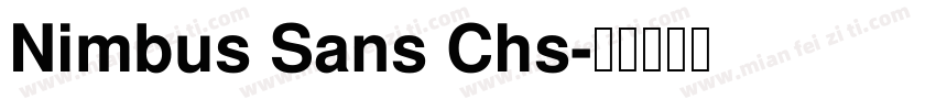 Nimbus Sans Chs字体转换
